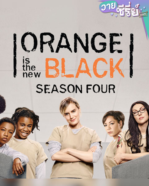 Orange Is the New Black Season 4 (ซับไทย)