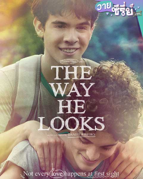 The Way He Looks มอง เห็น รัก (ซับไทย) หนังวาย